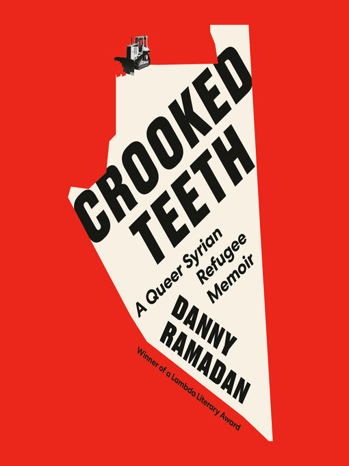 Title details for Crooked Teeth by Danny Ramadan - Wait list